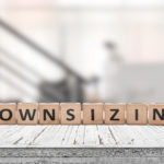 Avoid These Common Mistakes When Downsizing Your Home